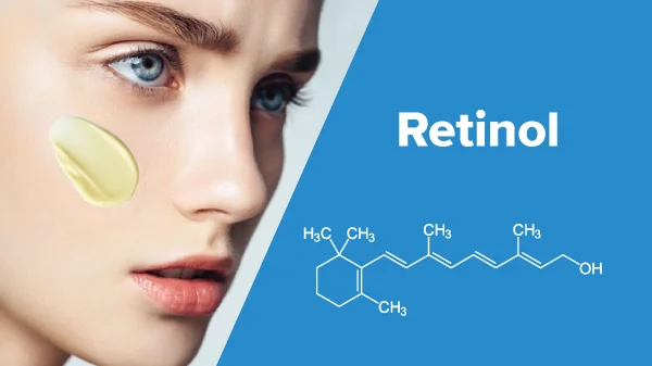 Retinol là một dẫn xuất của Vitamin A, có khả năng kích thích quá trình tái tạo da, tăng sinh collagen